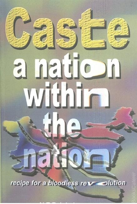 Caste A Nation Within The Nation