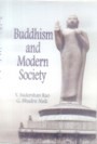 BUDDHISM AND MODERN SOCIETY