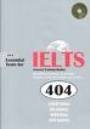 404 Essential Test for IELTS General Training Module