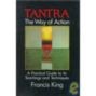 Tantra : The Way of Action 